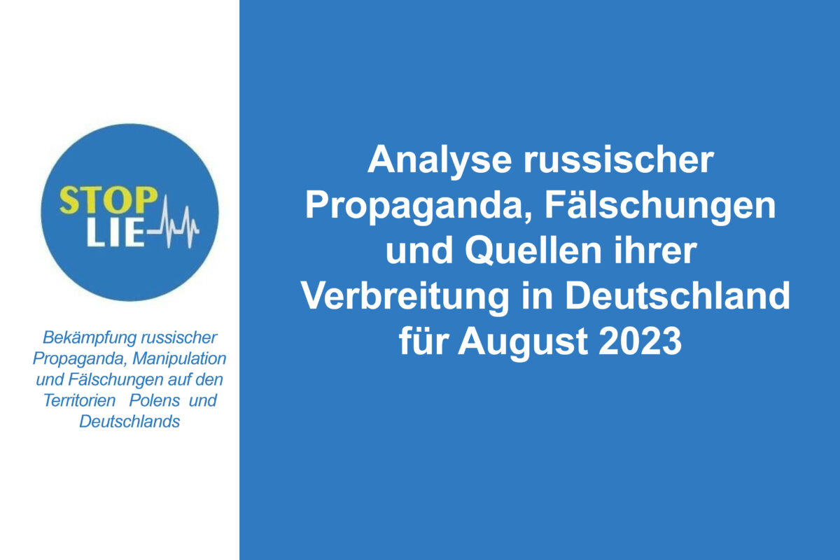 Analyse russischer Propaganda, Fälschungen und Quellen ihrer Verbreitung in Deutschland für August 2023