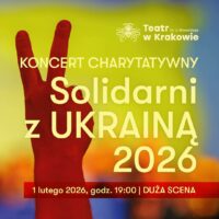У Кракові відбудеться п’ятий благодійний концерт «Солідарні з Україною 2026»
